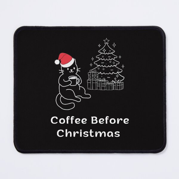 Item preview, Coffee Before Christmas | Espresso Yourself Cats | Cozy Christmas Coffee Cat designed and sold by ContigoART.