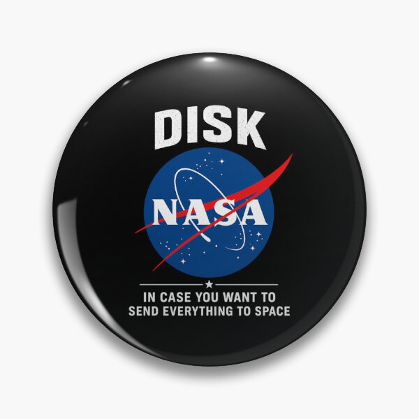 Item preview, DISK NASA In Case You Want To Send Everything To Space designed and sold by Veylor Store.