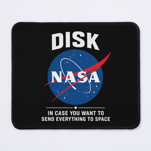 Item preview, DISK NASA In Case You Want To Send Everything To Space designed and sold by Veylor Store.