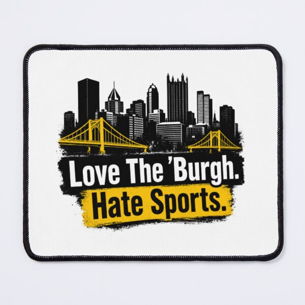 Item preview, Love The ’Burgh, Hate Sports designed and sold by darametzgerart.