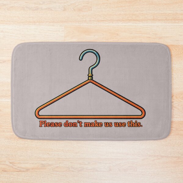 Item preview, Please Don’t Make Us Use This designed and sold by darametzgerart.