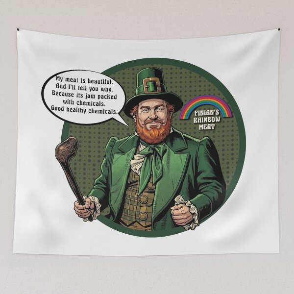 Item preview, Finians Rainbow Meat designed and sold by Deviant Logic Design.