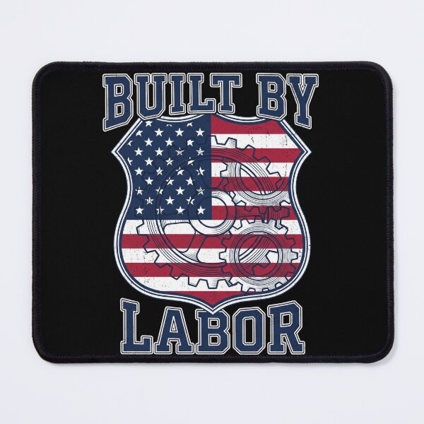 Item preview, Built By Labor American Flag Gears Blue Collar Labor Day designed and sold by TeNovaStudio ⭐⭐⭐⭐⭐.
