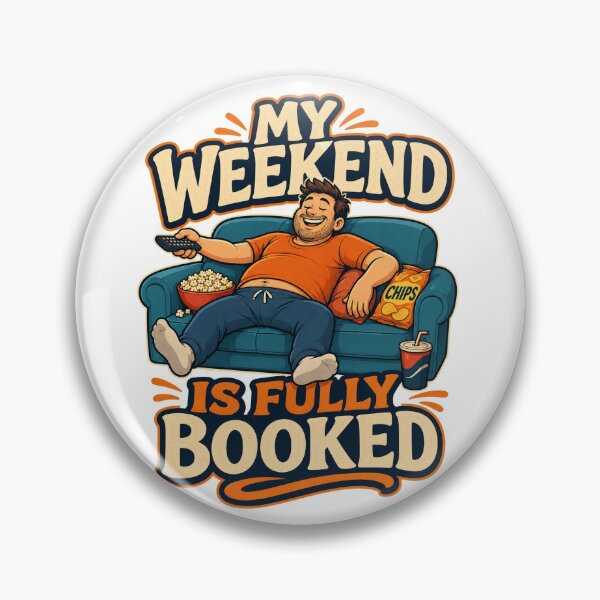 Item preview, My Weekend Is Fully Booked designed and sold by Foxglow Studio.