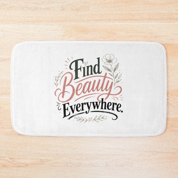 Item preview, Find Beauty Everywhere | Inspirational Typography Design designed and sold by Amsafjol.