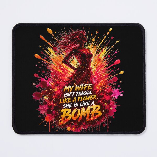 Item preview, My Wife Isn't Fragile Like A Flower She Is Like A Bomb Silhouette Fire Explosion Art Sarcastic Marriage Humor Gift for Husbands designed and sold by Nightarel.