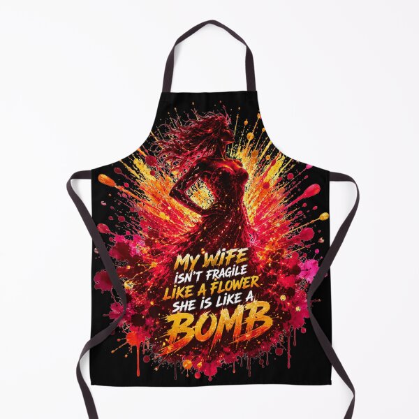 Item preview, My Wife Isn't Fragile Like A Flower She Is Like A Bomb Silhouette Fire Explosion Art Sarcastic Marriage Humor Gift for Husbands designed and sold by Nightarel.