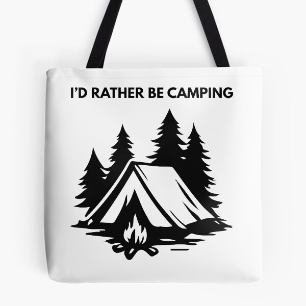 Item preview, I'd Rather Be Camping designed and sold by Vision Crafted.