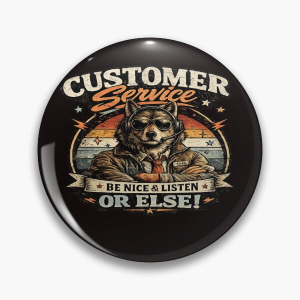 Item preview, Customer Service Be Nice &Listen Vintage Retro Design designed and sold by CraftCharm.