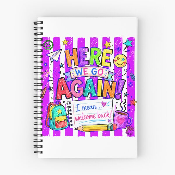 Item preview, Here We Go Again I Mean Welcome Back Funny Back To School Teacher Humor designed and sold by Alluka Brand.