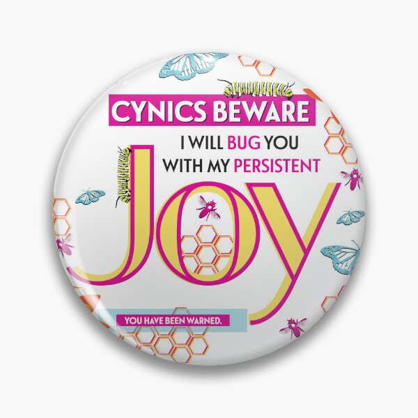 Item preview, I'll Bug You With Joy designed and sold by screamishjoy.