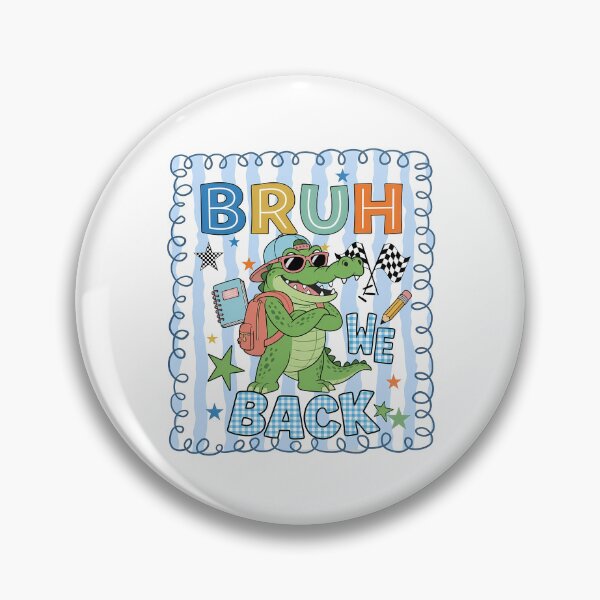 Item preview, Bruh We Back Alligator Funny Back To School Kids designed and sold by KroghDs.