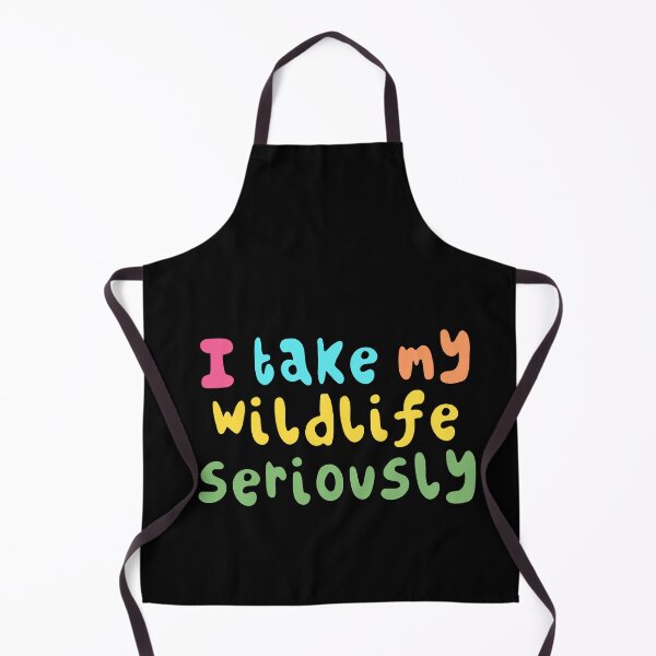 Item preview, I Take My Wildlife Seriously Funny Animal Conservation Zoo Keeper Nature Design designed and sold by PrettylittlepastelUk.