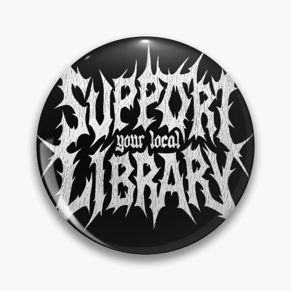 Item preview, Supporting your local library is metal designed and sold by ninthstreet.