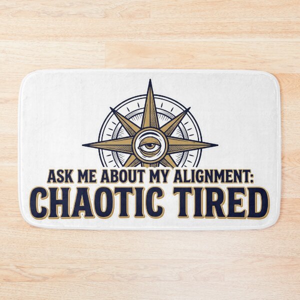 Item preview, Ask Me About My Alignment: Chaotic Tired - Funny TTRPG Shirt designed and sold by Wanderquill Studio.
