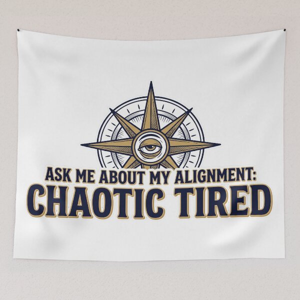 Item preview, Ask Me About My Alignment: Chaotic Tired - Funny TTRPG Shirt designed and sold by Wanderquill Studio.