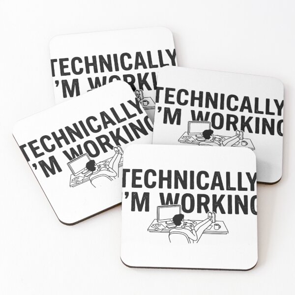 Item preview, Technically I’m Working Funny Office & Procrastination Quote designed and sold by Ekstrashop.