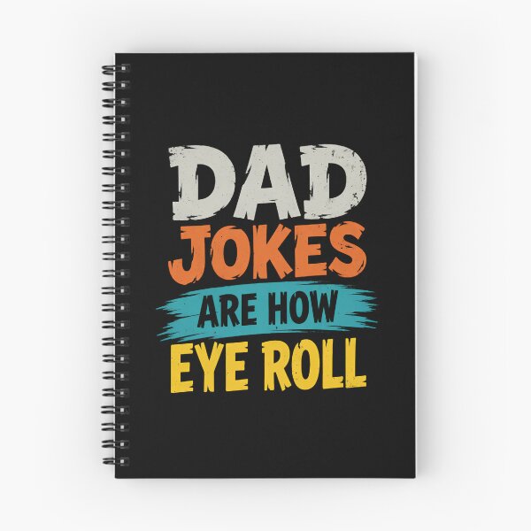 Item preview, Dad Jokes Are How Eye Roll Humor designed and sold by TshirtsOnline-.