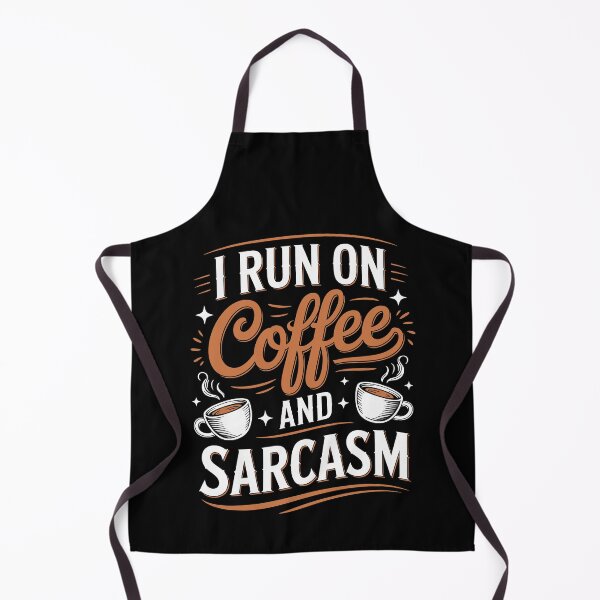 Item preview, I RUN ON COFFEE AND SARCASM designed and sold by jkrphoto.