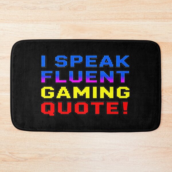 Item preview, For Gaming Lover Motivational Encouragement I SPEAK FLUENT GAMING QUOTE! designed and sold by Giulivo Store Graphic.