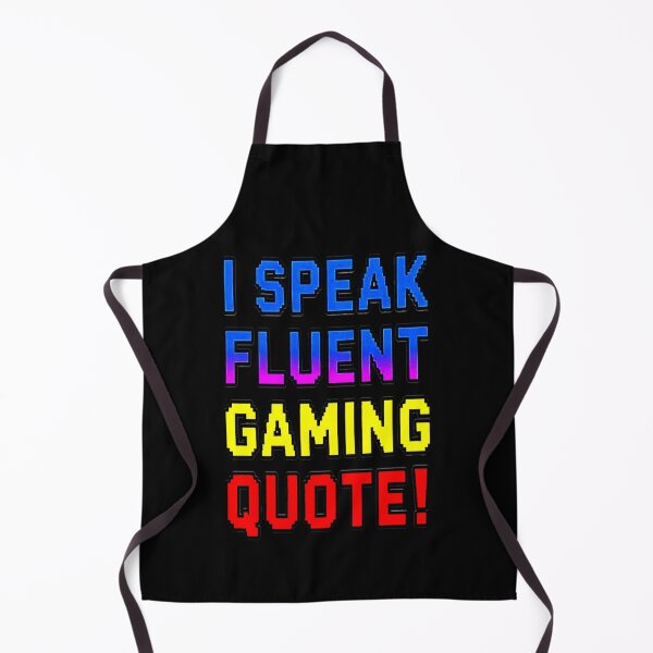 Item preview, For Gaming Lover Motivational Encouragement I SPEAK FLUENT GAMING QUOTE! designed and sold by Giulivo Store Graphic.