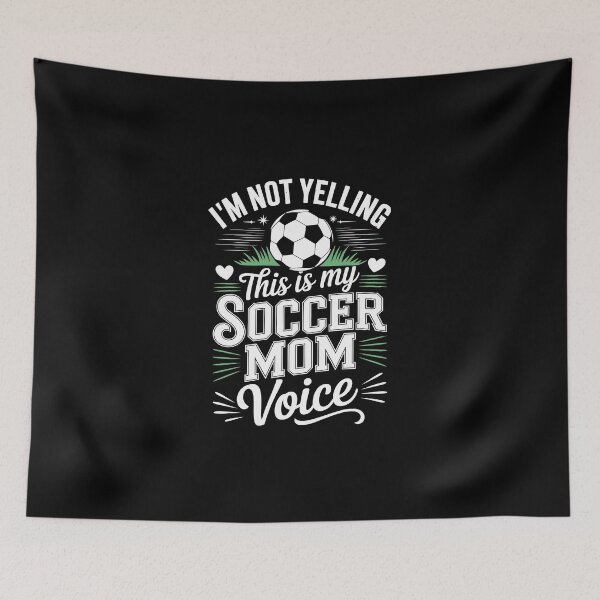 Item preview, I’M NOT YELLING — This is my SOCCER MOM Voice designed and sold by jkrphoto.