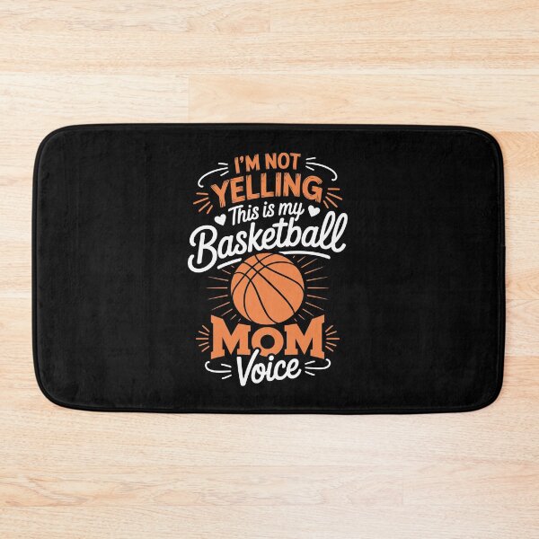 Item preview, I’M NOT YELLING — This is my Basketball MOM Voice designed and sold by jkrphoto.