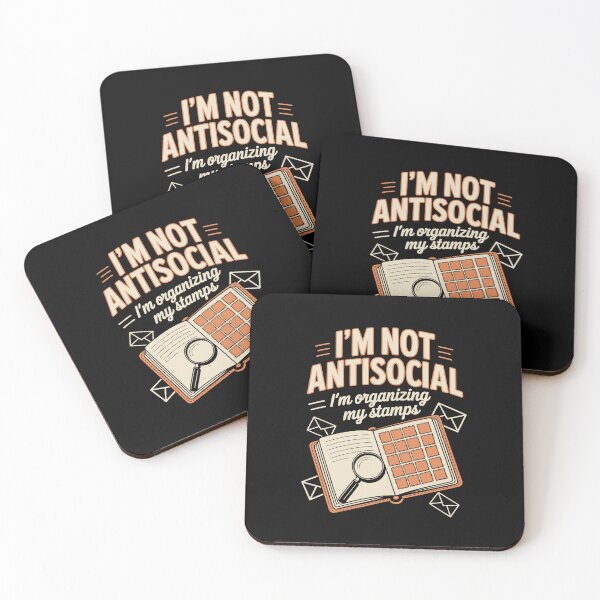 Item preview, I’M NOT ANTISOCIAL — I’m organizing my stamps designed and sold by jkrphoto.