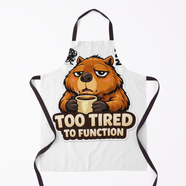 Item preview, Too Tired To Function” – Sleepy Capybara designed and sold by Kreativio.