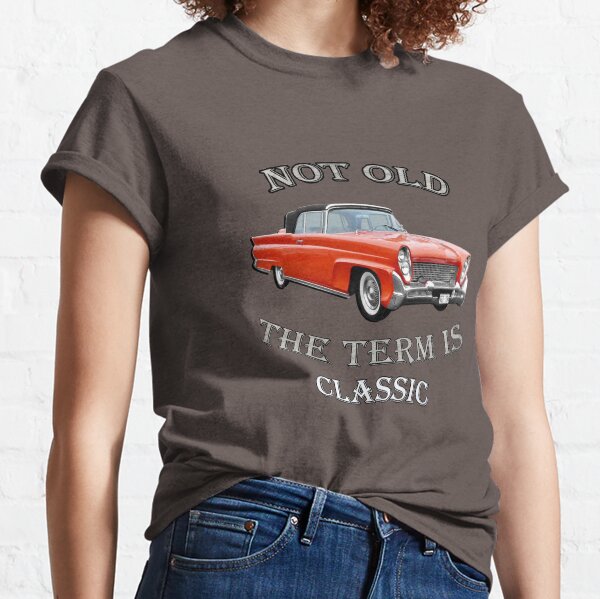 Classic Vintage Cars Design Great for Birthday or Retirement Gift, Funny Not Old Automobiles, 1958 Lincoln Continental Capri Convertible Designed Products Classic T-Shirt