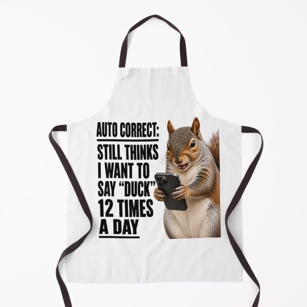 Item preview, Autocorrect Still Thinks Duck Funny Squirrel designed and sold by HippyRikky.