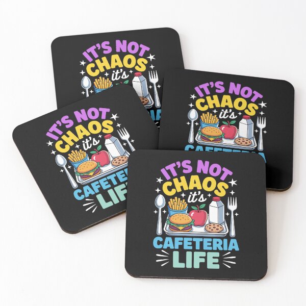 Item preview, IT’S NOT CHAOS IT’S CAFETERIA LIFE designed and sold by jkrphoto.