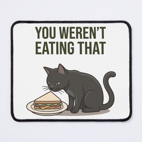 Item preview, You Weren't Eating That designed and sold by Northbound Press.