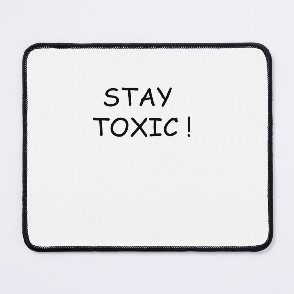 Item preview, stay toxic! designed and sold by Kasia1987t.