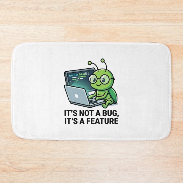 Item preview, Its Not A Bug Its A Feature Funny Programmer T-Shirt designed and sold by fowzi shokri.