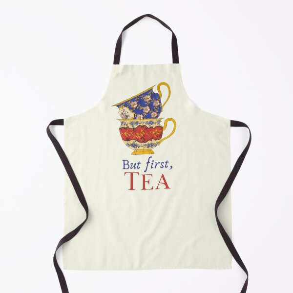 Item preview, But First, Tea, With Vintage 19th Century Teacups designed and sold by MaryKunzGoldman.