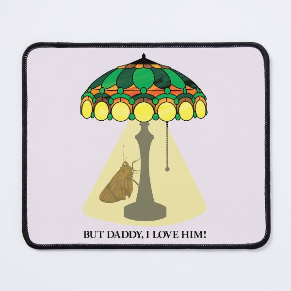 Item preview, But Daddy, I Love Him! designed and sold by JenDGraphicDesign.