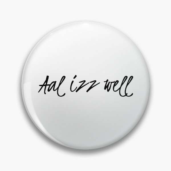 Item preview, Aal izz well saying designed and sold by Karisdesignss.