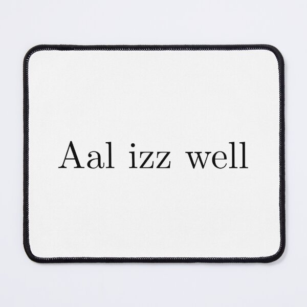Item preview, Aal izz well saying designed and sold by Karisdesignss.