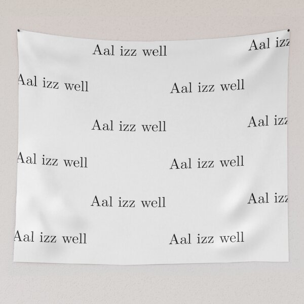 Item preview, Aal izz well saying designed and sold by Karisdesignss.