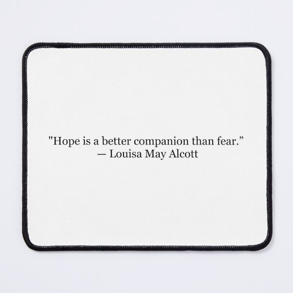 Item preview, Hope Is a Better Companion Than Fear | Louisa May Alcott Quote Print | Literary Wall Art designed and sold by The Prose Atelier.