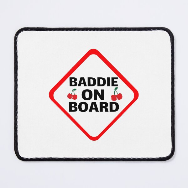 Item preview, Baddie on board designed and sold by Karisdesignss.