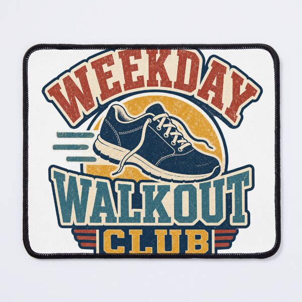 Item preview, Weekday Walkout Club Badge designed and sold by aihrgdesign.