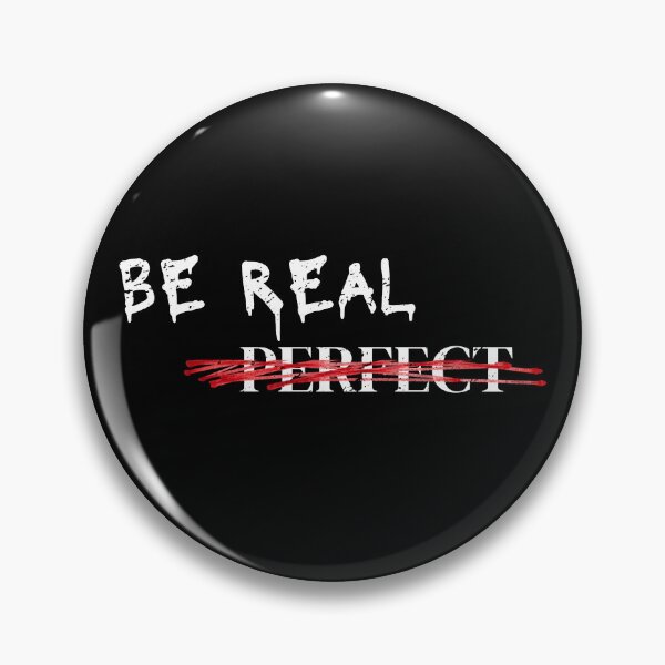 Item preview, Be Real Not Perfect! T-Shirt. designed and sold by Wannashirt.