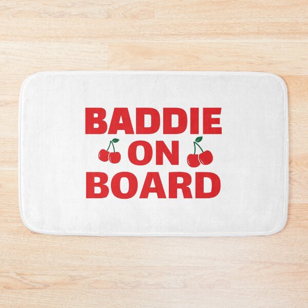 Item preview, Baddie on board  designed and sold by Karisdesignss.