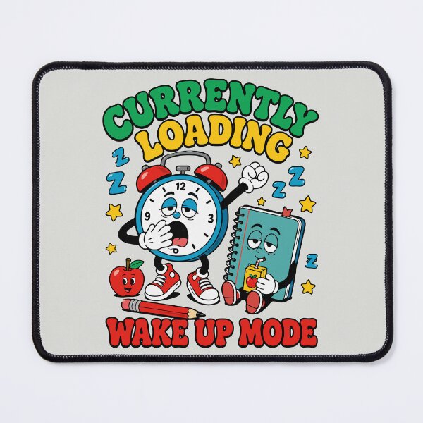Item preview, Currently Loading Wake Up Mode Sleepy Clock designed and sold by DigitalGlade.