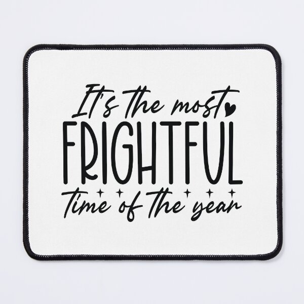 Item preview, It's The Most Frightful Time Of The Year - Retro Autumn Halloween Vibes Quotes Spooky USA Apparel designed and sold by FuzionRaptor.