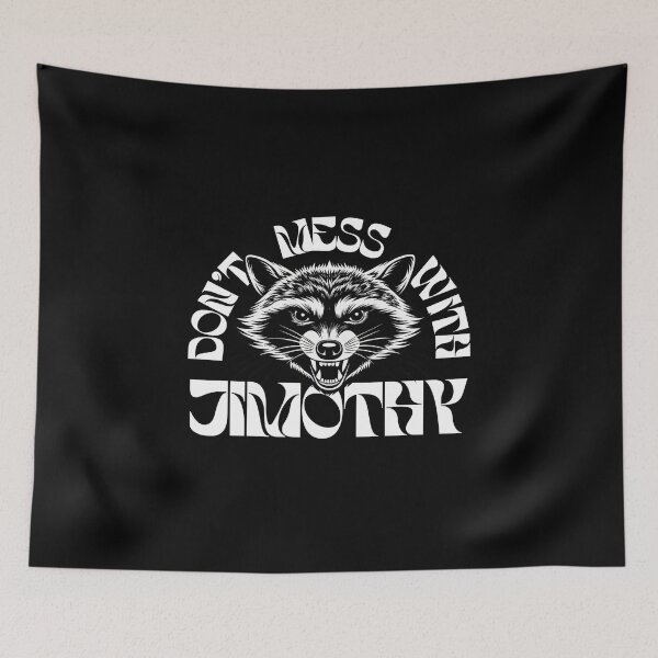 Item preview, Don't Mess With Jimothy The Raccoon designed and sold by BeerBro-Designs.