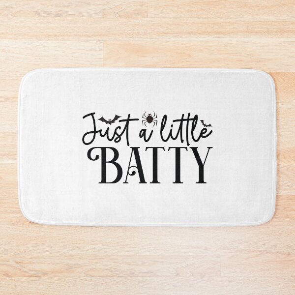 Item preview, Just A Little Batty - Cute Autumn Halloween Vibes Quote designed and sold by FuzionRaptor.
