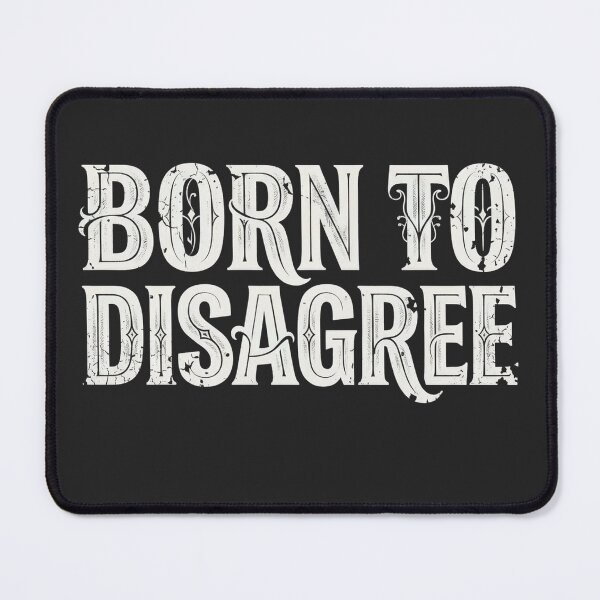 Item preview, BORN TO DISAGREE – Vintage Gothic Typography T-Shirt designed and sold by dbNIGHT.